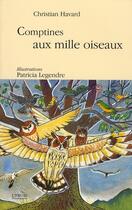 Couverture du livre « Comptines au mille oiseaux » de Patricia Legendre et Christian Havard aux éditions L'hydre