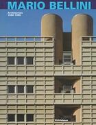 Couverture du livre « Mario Bellini:Architecture 1984-1995 (Hardback) » de Ranzani Ermanno aux éditions Birkhauser