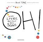 Couverture du livre « Oh ! Un livre qui fait des sons » de Herve Tullet aux éditions Bayard Jeunesse