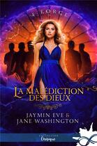 Couverture du livre « La malédiction des dieux Tome 4 ; force » de Jaymin Eve et Jane Washington aux éditions Mxm Bookmark