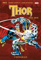 Couverture du livre « Thor : Intégrale vol.16 : 1973-1974 » de John Buscema et Gerry Conway aux éditions Panini