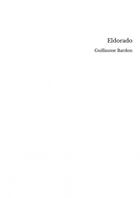 Couverture du livre « Eldorado » de Guillaume Bardon aux éditions Thebookedition.com