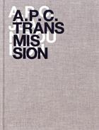 Couverture du livre « A. p. c. transmission » de Jean Toultou aux éditions Phaidon Press