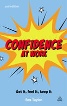 Couverture du livre « Confidence at Work » de Ros Taylor aux éditions Kogan Page Digital