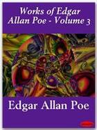 Couverture du livre « Works of Edgar Allan Poe - Volume 3 » de Edgar Allan Poe aux éditions Ebookslib