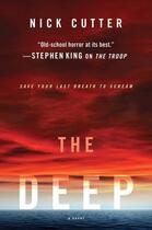 Couverture du livre « The Deep » de Nick Cutter aux éditions Gallery Books