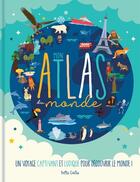 Couverture du livre « Mon atlas du monde » de Robichaud Danielle et Claire Chabot aux éditions Shoebox Media