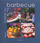 Couverture du livre « Cuisiner Au Barbecue » de Matthew Drennan aux éditions Hachette Pratique