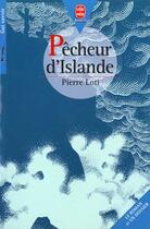 Couverture du livre « Pecheur d'islande » de Loti-P aux éditions Le Livre De Poche Jeunesse