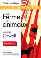 Couverture du livre « La ferme des animaux » de George Orwell aux éditions Larousse