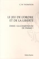 Couverture du livre « Le jeu de l'ordre et de la liberté dans 