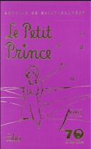 Couverture du livre « Le petit prince » de Antoine De Saint-Exupery aux éditions Gallimard