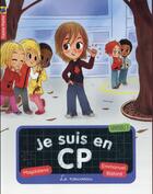 Couverture du livre « Je suis en CP Tome 7 » de Magdalena/Ristord aux éditions Pere Castor