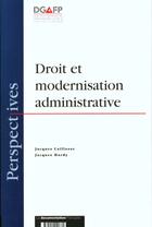 Couverture du livre « Droit et modernisation administrative » de Ministere De La Fonction Publique aux éditions Documentation Francaise