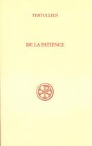 Couverture du livre « De la patience » de Tertullien aux éditions Cerf