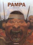 Couverture du livre « Pampa t.1 ; lune de sang » de Carlos Nine et Jorge Zentner aux éditions Dargaud