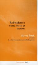 Couverture du livre « Robespierre : entre vertu et terreur » de Zizek-S aux éditions Stock