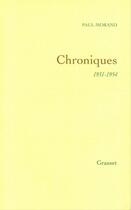 Couverture du livre « Chroniques » de Paul Morand aux éditions Grasset