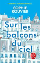 Couverture du livre « Sur les balcons du ciel » de Sophie Henrionnet aux éditions Le Livre De Poche