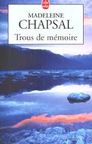 Couverture du livre « Trous de memoire » de Chapsal-M aux éditions Le Livre De Poche