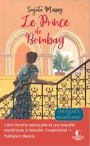 Couverture du livre « Le prince de Bombay » de Sujata Massey aux éditions Charleston