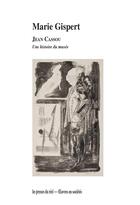 Couverture du livre « Jean Cassou : une histoire du musée » de Marie Gispert aux éditions Accattone