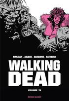 Couverture du livre « Walking Dead : Intégrale vol.15 : Tomes 29 et 30 » de Charlie Adlard et Robert Kirkman et Stefano Gaudiano aux éditions Delcourt