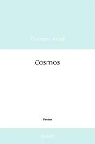 Couverture du livre « Cosmos » de Arzel Gurvann aux éditions Edilivre