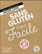 Couverture du livre « Super facile ; sans gluten » de  aux éditions Marabout