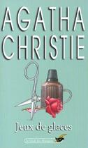 Couverture du livre « Jeux de glaces » de Agatha Christie aux éditions Le Livre De Poche