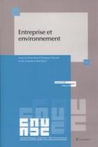 Couverture du livre « Entreprise et environnement » de Laurence Ravillon et Hamza Cherief aux éditions Lexisnexis