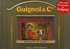 Couverture du livre « Guignol & Cie ; une histoire impertinente » de Francois De Lagie aux éditions Ouest France