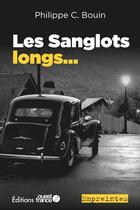 Couverture du livre « Les sanglots longs... » de Philippe C. Bouin aux éditions Ouest France
