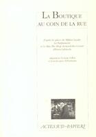 Couverture du livre « La boutique au coin de la rue » de Ernst Lubitsch aux éditions Actes Sud-papiers