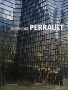 Couverture du livre « Dominique Perrault » de Andrea Zamboni et Pio aux éditions Actes Sud