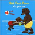 Couverture du livre « Petit Ours Brun à la piscine » de Marie Aubinais et Daniele Bour aux éditions Bayard Jeunesse