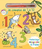 Couverture du livre « Je compte de 1 a 10 - coloriages » de Elisabeth Morais aux éditions Piccolia