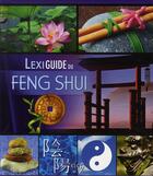 Couverture du livre « Lexiguide du feng shui » de  aux éditions Elcy