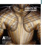 Couverture du livre « Cadets de Gascogne » de Dominique Prevot et Louis-Marie Brule aux éditions Editions Du Patrimoine