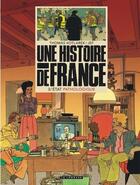 Couverture du livre « Une histoire de France t.3 : état pathologique » de Thomas Kotlarek et Jef aux éditions Lombard
