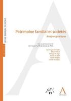 Couverture du livre « Patrimoine familial et sociétés ; analyses pratiques » de  aux éditions Anthemis