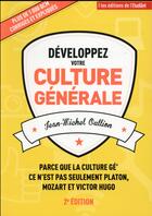 Couverture du livre « Développez votre culture générale » de Jean-Michel Oullion aux éditions L'etudiant