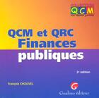 Couverture du livre « Qcm qrc finances publiques » de Francois Chouvel aux éditions Gualino