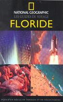 Couverture du livre « Floride » de Arnold/Wade aux éditions National Geographic