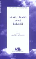 Couverture du livre « La vie et la mort du roi Richard II » de William Shakespeare aux éditions Solitaires Intempestifs