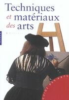 Couverture du livre « Techniques et matériaux des arts » de Antonella Fuga aux éditions Hazan