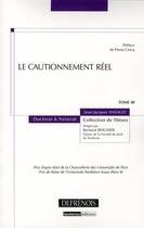 Couverture du livre « Le cautionnement réel » de Ansault J.-J. aux éditions Defrenois