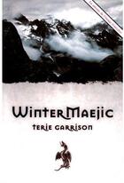Couverture du livre « Maejic d'hiver t.2 » de Garrison Terie aux éditions Ada