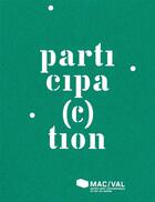 Couverture du livre « Participa(c)tion » de  aux éditions Mac Val