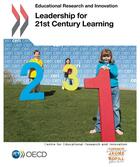 Couverture du livre « Leadership for 21 st century learning ; education research and innovation » de Ocde aux éditions Ocde